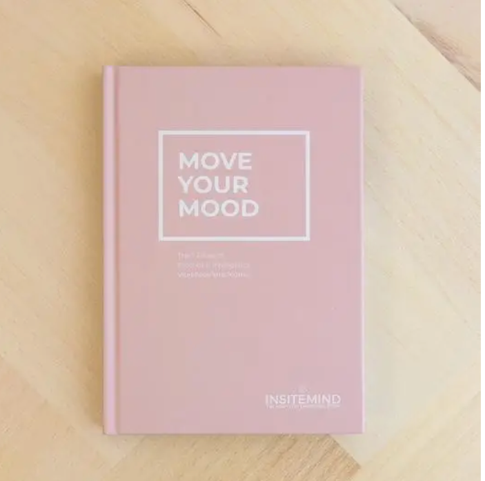 Move Your Mood Workbook & Journal by Insite Mind