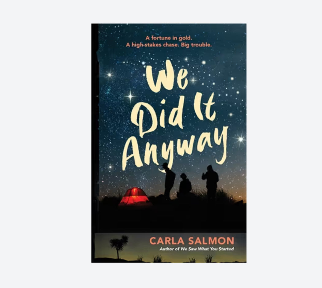 We Did It Anyway by Carla Salmon